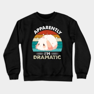 apparently i'm dramatic kawaii dramatic bunny Crewneck Sweatshirt